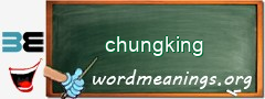 WordMeaning blackboard for chungking